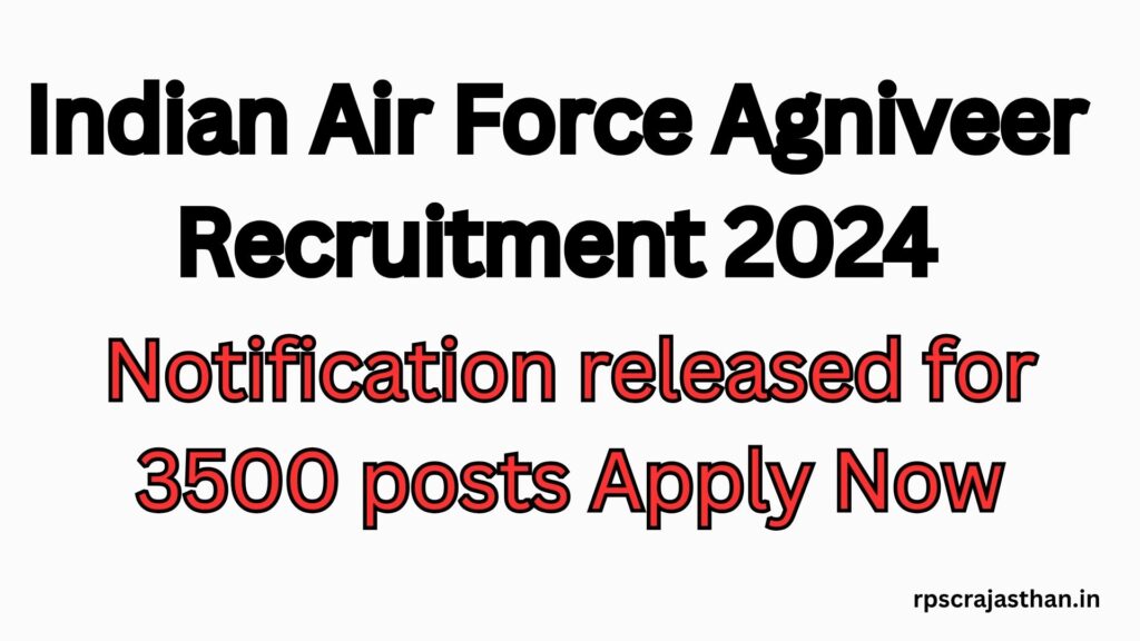 Indian Air Force Agniveer Recruitment 2024 
